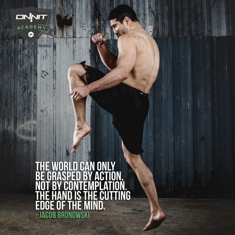 The world can only be grasped by action, not by contemplation. The hand is the cutting edge of the mind.