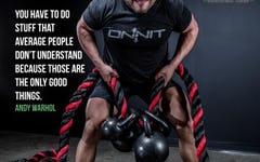 Workout Motivation: You Have to Do Stuff that Average People Don’t Understand…